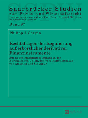 cover image of Rechtsfragen der Regulierung außerbörslicher derivativer Finanzinstrumente